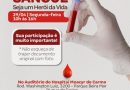 Dia 29 de abril acontece mais um mutirão para doação de sangue no Hospital Municipal Dr. Moacyr do Carmo, em Duque de Caxias