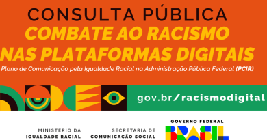 Governo Federal lança consulta pública sobre racismo nas plataformas digitais
