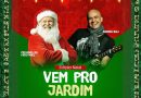 Campos: Papai Noel é atração especial do “Vem pro Jardim” neste domingo