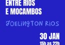 Exposição “Entre Rios e Mocambos” de Joelington Rios inaugura na Galeria Berê