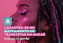 Prefeitura de Macaé avança no mapeamento de trancistas do município