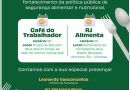 A: Café do Trabalhador e RJ Alimenta chegam a Teresópolis na segunda, dia 23