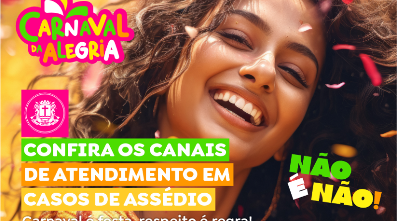 Macaé: Carnaval da Alegria&nbsp;terá campanha para prevenção ao assédio e à violência contra a mulher