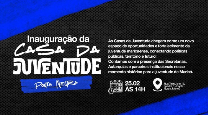 Prefeitura de Maricá inaugura Casa da Juventude em Ponta Negra nesta quarta-feira (25/02)