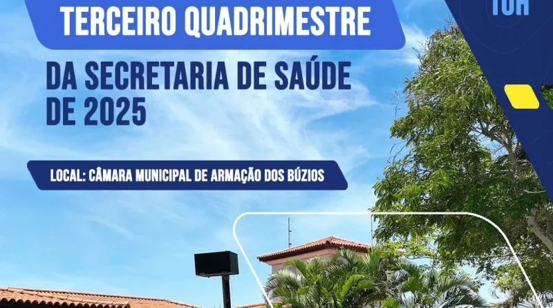 Secretaria de Saúde de Búzios realiza Audiência Pública referente ao 3º Quadrimestre de 2025