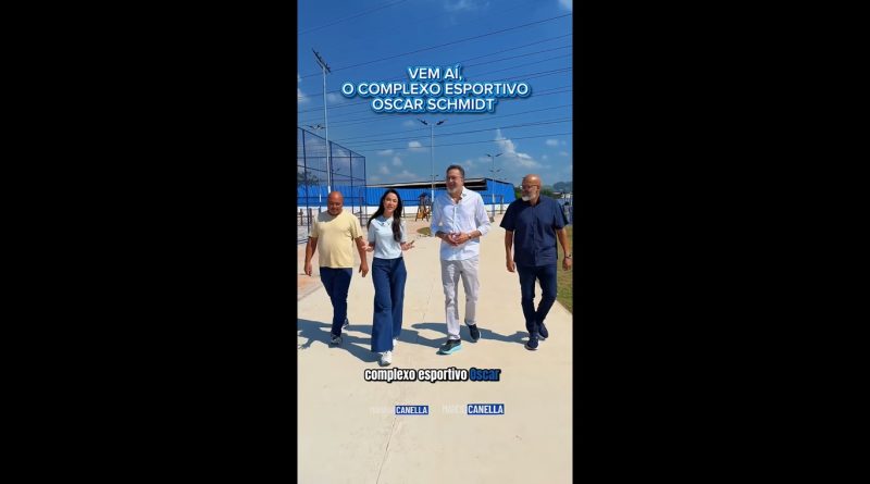 Márcio Canella e prefeita Mariana Canella visitam obras do futuro Complexo Esportivo Oscar Schmidt,  no Lote XV