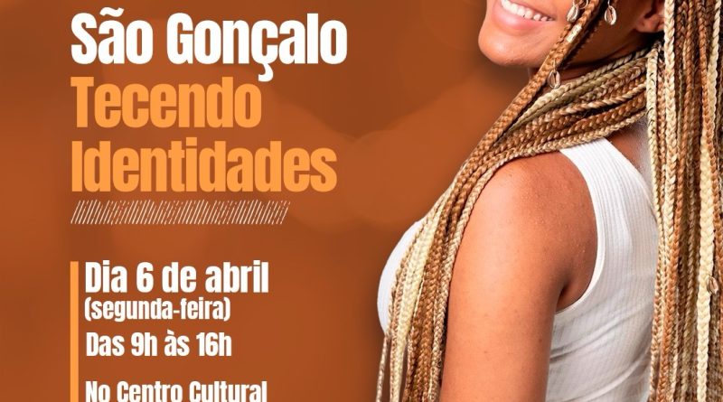 São Gonçalo vai realizar evento de valorização às pessoas trancistas