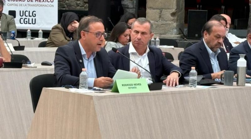 Prefeito Rodrigo Neves lança convite no México para que Niterói&nbsp;sedie&nbsp;reunião do Bureau Executivo da CGLU em 2027