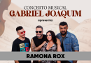 Concerto Musical Gabriel Joaquim apresenta Ramona Rox&nbsp;na próxima quarta-feira&nbsp;(22)