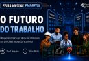 Feira Virtual Emprega acontece nos dias 01 e 02 de junho