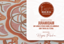 Museu Regional do Sal inaugura exposição “JuraMidam” neste sábado (20)
