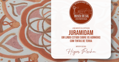 Museu Regional do Sal inaugura exposição “JuraMidam” neste sábado (20)