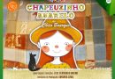 Junho na EcoVilla Ri Happy – O Maior Quintal do Mundo e Chapeuzinho Amarelo