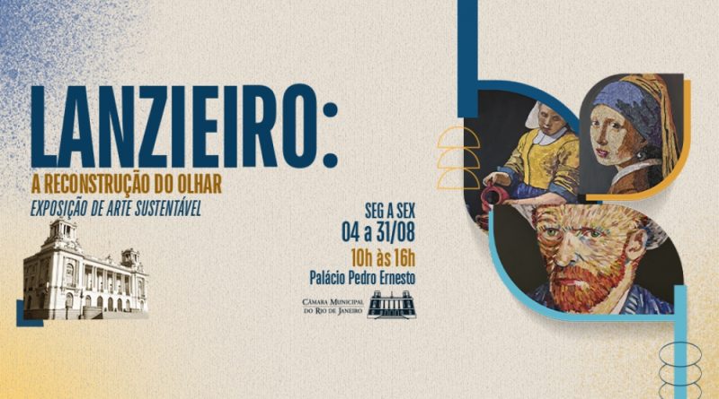 Câmara do Rio recebe exposição que une arte, educação e consciência ambiental