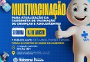 Campanha de multivacinação terá início na próxima segunda-feira (03/08) em Itaboraí