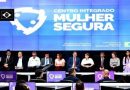 Centro Integrado Mulher Segura recebe autoridades para apresentação de ações de enfrentamento à violência contra as mulheres