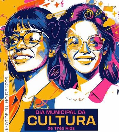 Três Rios celebra o Dia Municipal da Cultura com programação especial
