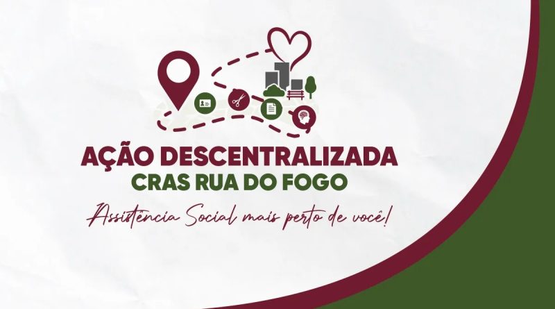 CRAS Rua do Fogo promove ação descentralizada no bairro Botafogo nesta sexta (17)