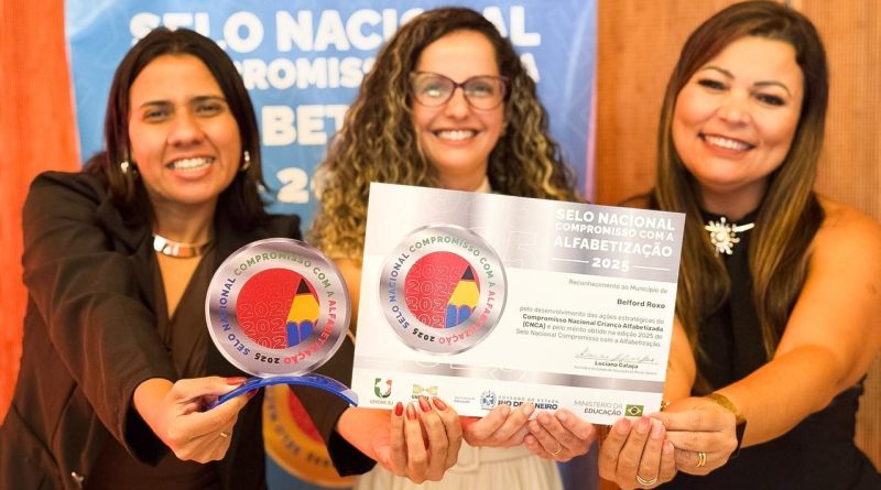 Belford Roxo recebe o Selo Prata do Compromisso Nacional com a Alfabetização 2025 em cerimônia na Sala Cecília Meireles