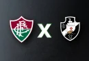 Fluminense x Vasco: onde assistir, escalações e arbitragem