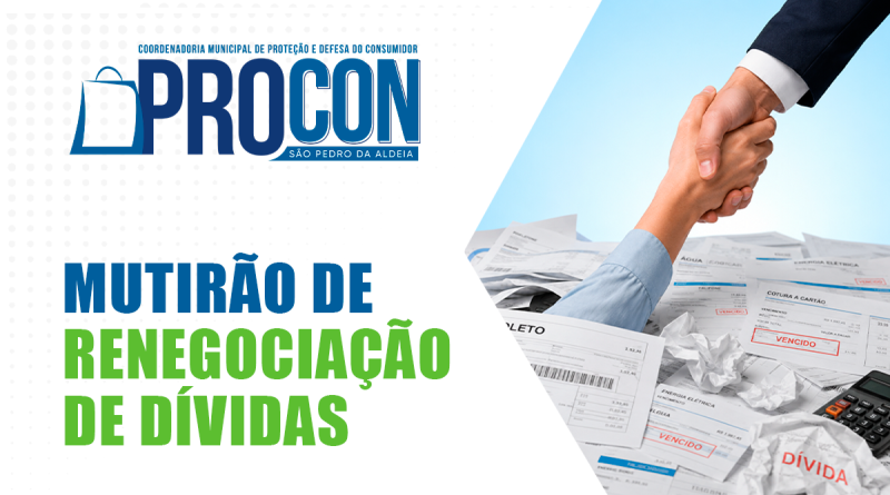 Procon aldeense promove mutirão de renegociação de dívidas nesta segunda (10) e terça (11)