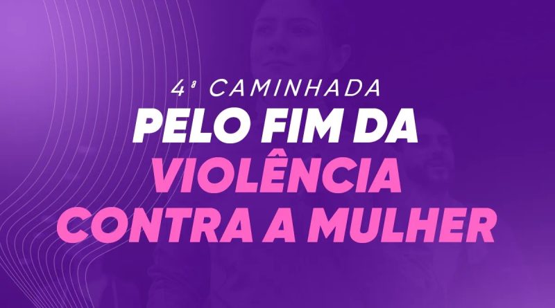 São Pedro da Aldeia realiza 4ª Caminhada pelo Fim da Violência contra a Mulher