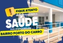 São Pedro da Aldeia: ESF Porto do Carro será reformada e atendimento será realizado temporariamente no Vinhateiro