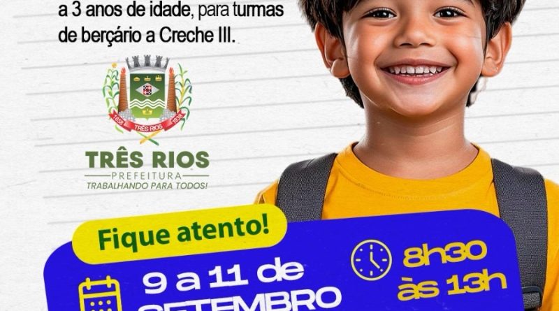 Prefeitura de Três Rios abre cadastro para novas matrículas em creches para 2026
