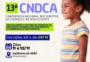 São Gonçalo inscreve para 13ª Conferência dos Direitos da Criança e do Adolescente