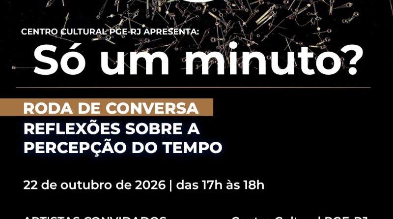 Centro Cultural PGE-RJ promove bate-papo com artistas e lança catálogo da exposição “Só um minuto?”